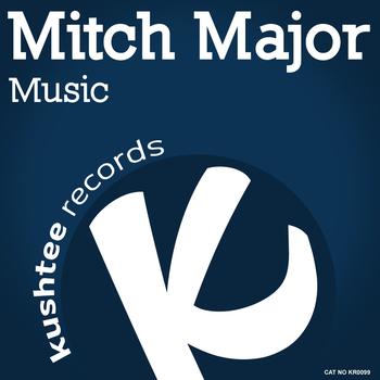 Mitch Major - Music