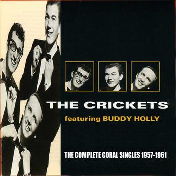The Crickets - The Complete Coral Singles 1957-1961