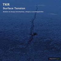 TKR - Surface Tension