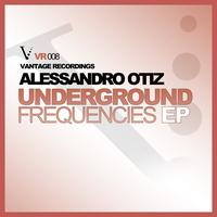 Alessandro Otiz - Underground Frequencies EP