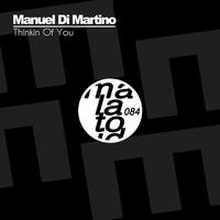 Manuel Di Martino - Thinkin Of You