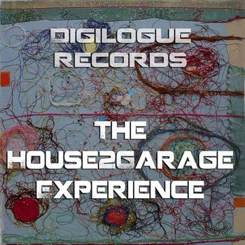 Various Artists - The House2Garage Experience Volume 1