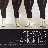 The Crystals And The Shangri-Las - The Crystals And The Shangri-Las