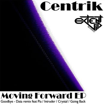 Centrik - Moving Forward