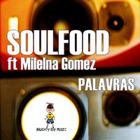 Soul Food - Palavras