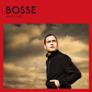 Bosse - Wartesaal (Standard Edition)