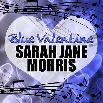 Sarah Jane Morris - Blue Valentine