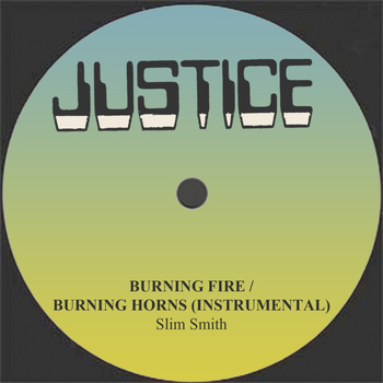 Slim Smith - Burning Fire / Burning Horns (Instrumental)