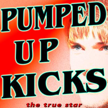 The True Star - Pumped up Kicks (Tribute Foster the People)