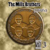 The  Mills Brothers - The Mills Brothers (1930's) Vol 3