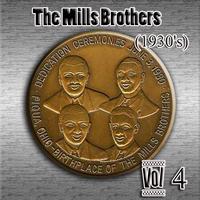 The  Mills Brothers - The Mills Brothers (1930's) Vol 4