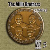 The  Mills Brothers - The Mills Brothers (1930's) Vol 5