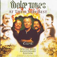 The Wolfe Tones - At Their Very Best Live