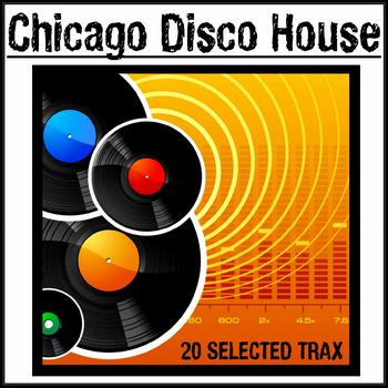 Various Artists - Chicago Disco House