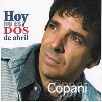 Ignacio Copani - Hoy no es Dos de Abril