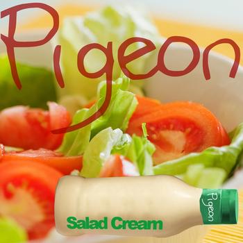 Pigeon - Salad Cream