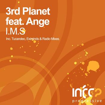 3rd Planet feat. Ange - I.M.S