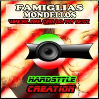 Famiglias Mondellos - Where Are Can Do My Best