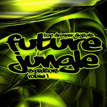 Various Artists - Future Jungle Expeditions Volume 1