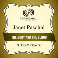 Janet Paschal - The Body And The Blood