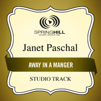 Janet Paschal - Away In A Manger