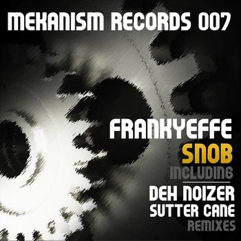 Frankyeffe - Snob