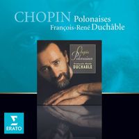 François-René Duchâble - Chopin: Polonaises