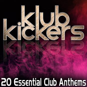 Various Artists - Klub Kickers - 20 Essential Club Anthems
