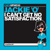 Jackie 'O' - I Can't Get No Satisfaction