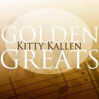 Kitty Kallen - Golden Greats