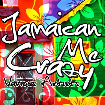 Various Artists - Jamaican Me Crazy