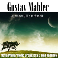 Sofia Philharmonic Orchestra - Gustav Mahler: Symphony No 3 in D-moll
