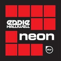 Eddie Halliwell - Neon