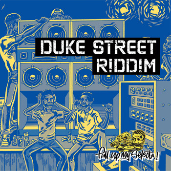 Tony Curtis, Chaka Demus & Pliers, Lukie D - Duke Street Riddim