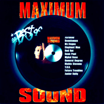 Various Artists - The Best of Maximum Sound, Vol 1