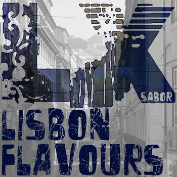 Various Artists - LX Sabor - Lisbon Flavours (From Chillout to Techno and Minimal House, Deep Electronic Music from Portugal)