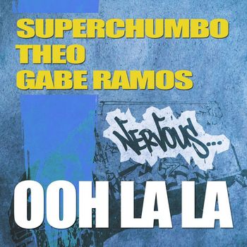 Superchumbo, Theo, Gabe Ramos - Ooh La La