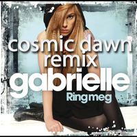 Gabrielle - Ring meg (Cosmic Dawn Remix)