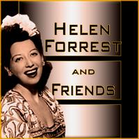 Helen Forrest - Helen Forrest and Friends