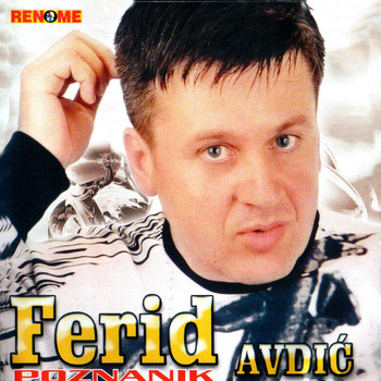 Ferid Avdic - Poznanik