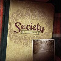 Society - A Crooked Mile