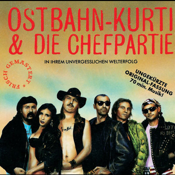 Ostbahn-Kurti & Die Chefpartie - 1/2 so wüd (frisch gemastert)