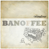 Calamateur - Banoffee