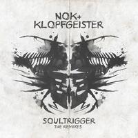 NOK, Klopfgeister - Soultrigger The Remixes