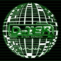 D-Tek - D-Tek Remixes EP