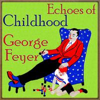 George Feyer - Vintage Children's No. 004 - EP: Echoes Of Childhood