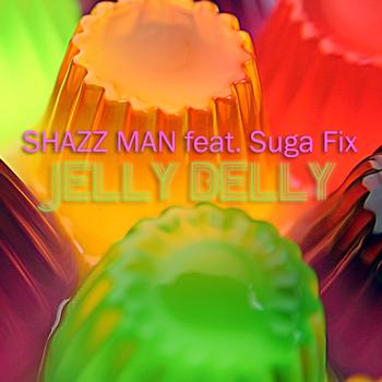 Shazz Man - Jelly Belly