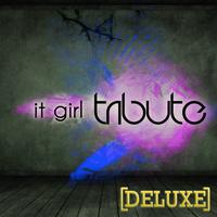The Beautiful People - It Girl (Jason Derulo Tribute) - Deluxe Single