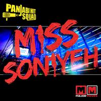 Panjabi Hit Squad - Miss Soniyeh