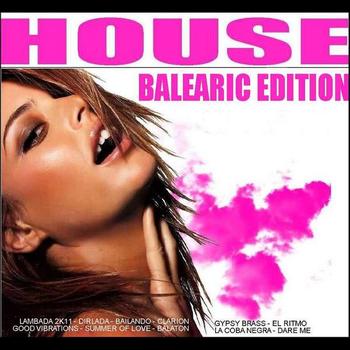Various Artists - House - Balearic Edition